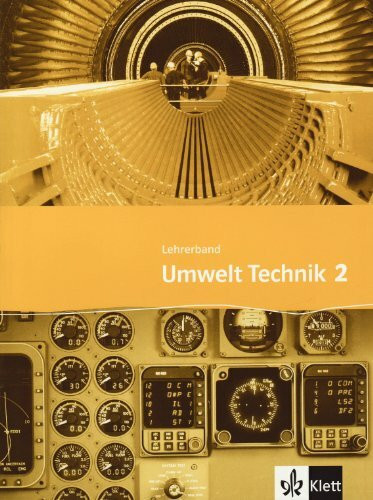 Umwelt Technik 2: Lehrerband Klasse 9/10
