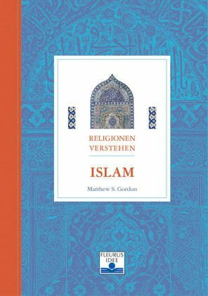 Islam (Religionen verstehen)