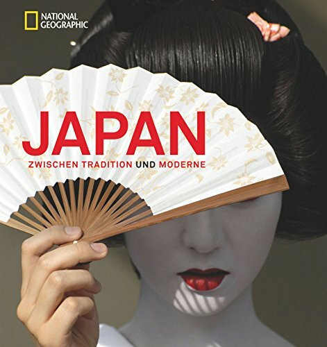 Japan: Zwischen Tradition und Moderne