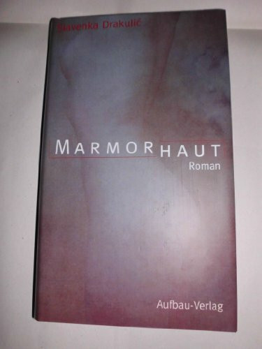 Marmorhaut: Roman