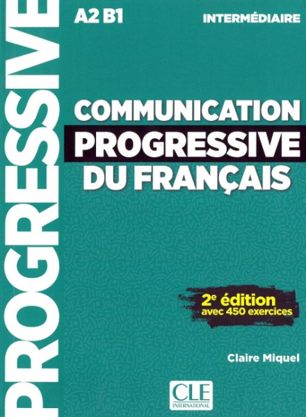 Communication progressive du français. Niveau intermédiaire. Schülerbuch