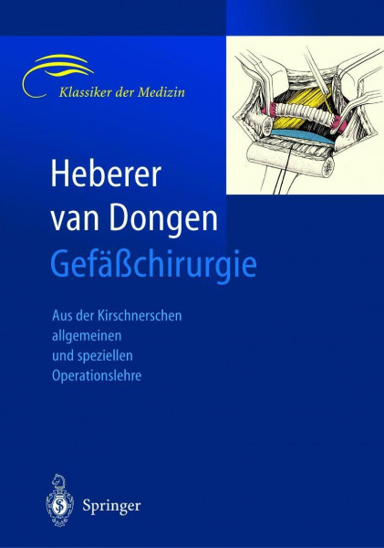 Gefäßchirurgie (Klassiker der Medizin)