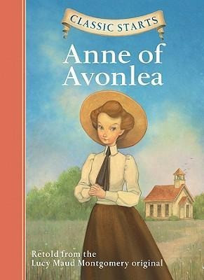 Classic Starts(r) Anne of Avonlea