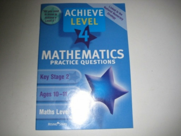 Maths Level 4 Practice Questions (Achieve S.)