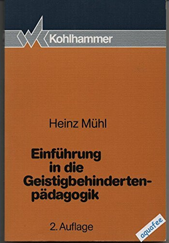 Einführung in die Geistigbehindertenpädagogik
