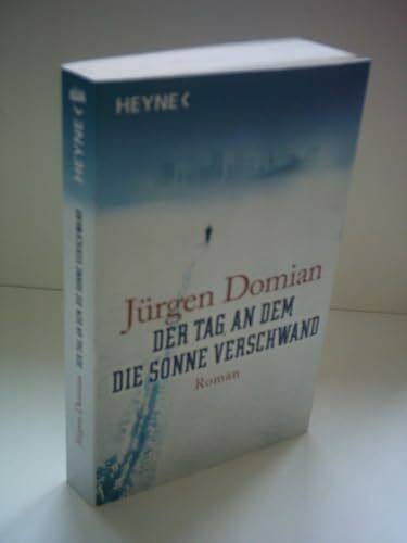 Der Tag, an dem die Sonne verschwand