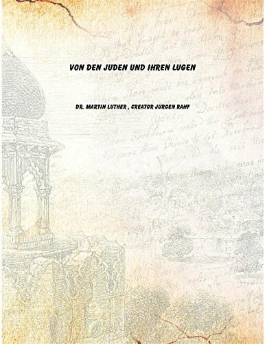 Von den Juden und ihren Lugen [Hardcover]