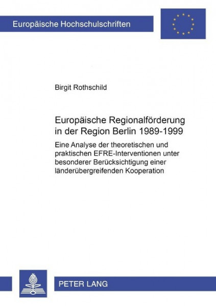 Europäische Regionalförderung in der Region Berlin 1989-1999