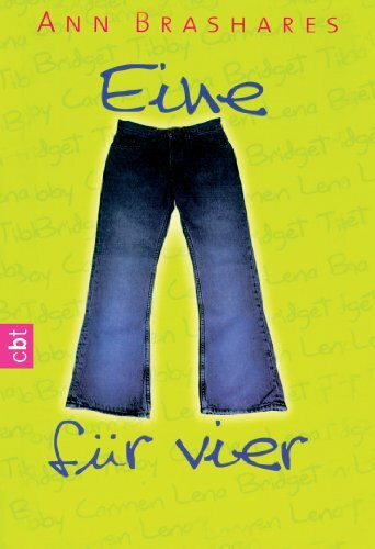 Eine für vier: Auf der Kinder- und Jugendbuchliste SR, WDR, Radio Bremen, Herbst 2002 (EINE FÜR VIER (The Sisterhood of the Traveling Pants), Band 1)
