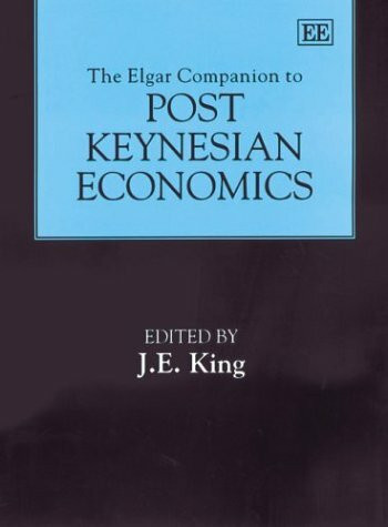 The Elgar Companion to Post Keynesian Economics