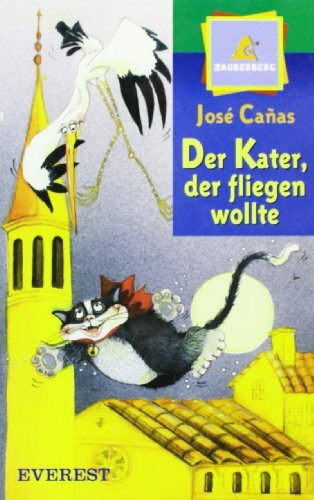 Der Kater, der fliegen wollte (Montaña encantada / Idiomas)