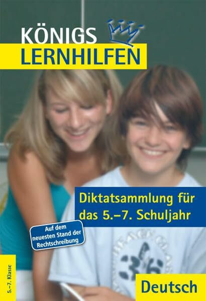 Königs Lernhilfen - Diktatsammlung 5-7. Schuljahr