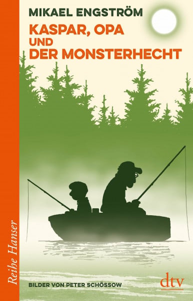 Kaspar, Opa und der Monsterhecht (Kaspar-&-Opa-Reihe, Band 1)