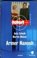 Tatort Armer Nanosch