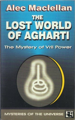 The Lost World of Agharti: The Mystery of Vril Power