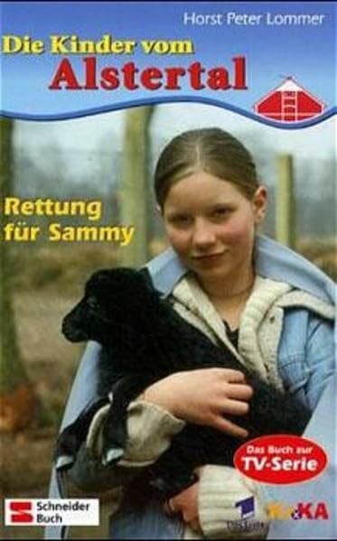 Die Kinder vom Alstertal, Bd.8, Rettung für Sammy