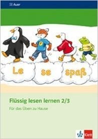 Flüssig lesen lernen. Arbeitsheft für das Üben zu Hause 2./3. Schuljahr