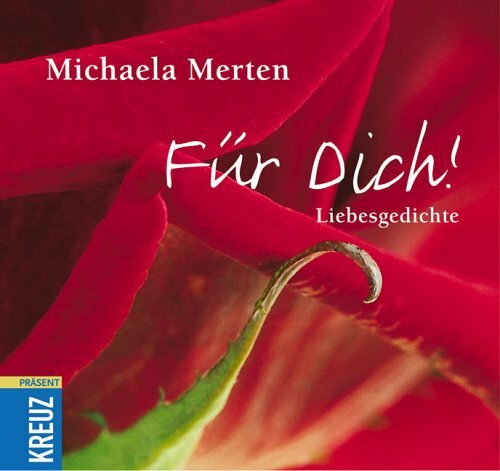 Für Dich!: Liebesgedichte