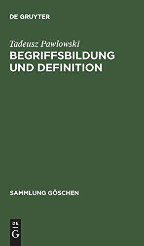 Begriffsbildung und Definition (Sammlung Göschen, 2213, Band 2213)