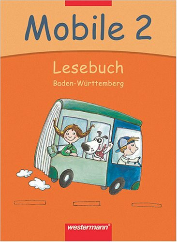 Mobile Lesebuch - Ausgabe 2004 für Baden-Württemberg: Schülerband 2