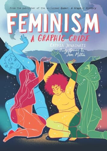 Feminism: A Graphic Guide (Graphic Guides)