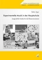 Experimentelle Musik in der Hauptschule