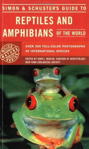 Simon & Schuster's Guide to Reptiles and Amphibians of the World (Nature guide series)