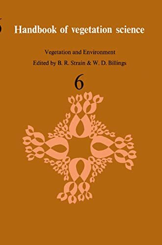 Vegetation and Environment (Handbook of Vegetation Science, 6, Band 6)
