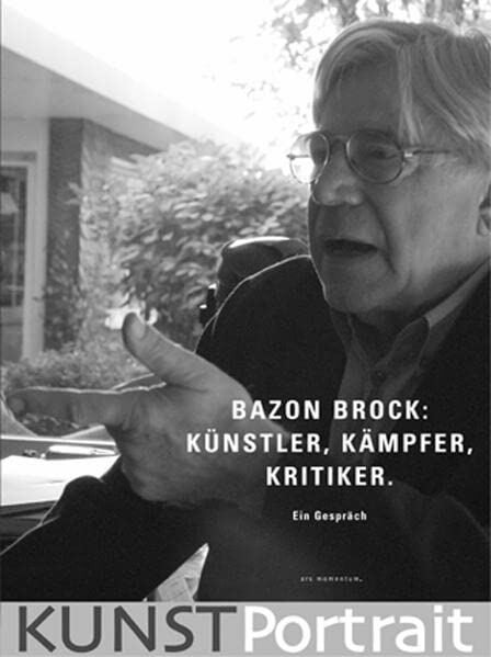 KUNSTPortrait Bazon Brock: Künstler, Kämpfer, Kritiker