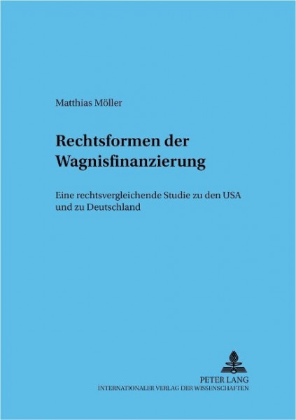 Rechtsformen der Wagnisfinanzierung