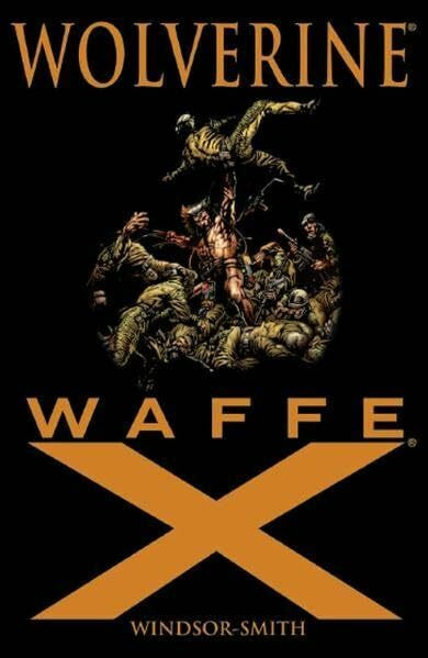 Wolverine: Waffe X: Mit Cover Gallery