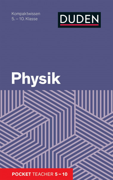 Pocket Teacher Physik 5.-10. Klasse: Kompaktwissen 5.-10. Klasse