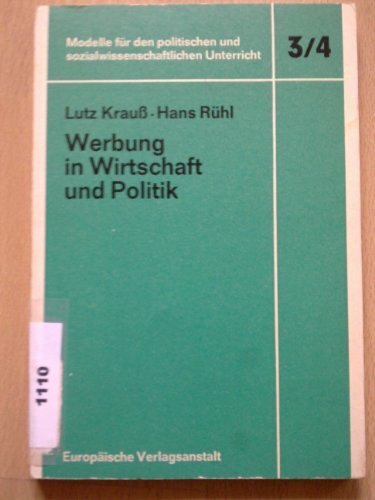 Werbung in der Wirtschaft und Politik
