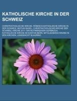 Katholische Kirche in der Schweiz