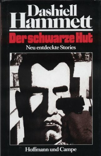 Der schwarze Hut: Neu entdeckte Stories