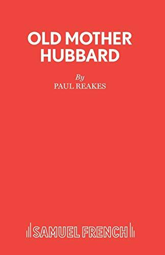 Old Mother Hubbard (Acting Edition S.) Old Mother Hubbard (Acting Edition S.)