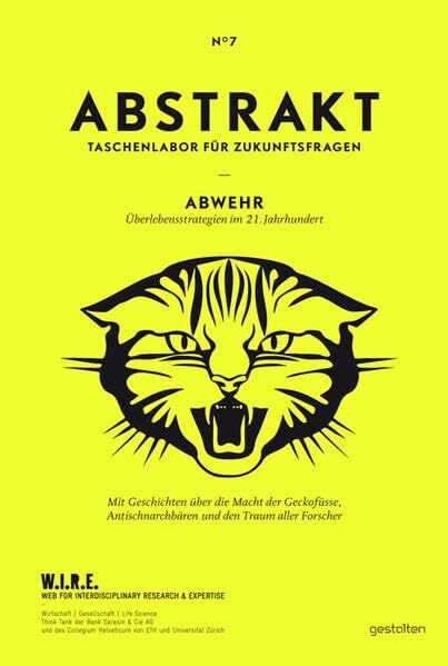 ABSTRAKT No7: Abwehr: Taschenlabor für Zukunftsfragen