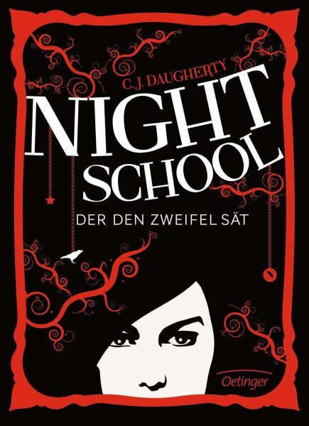 Night School 2. Der den Zweifel sät