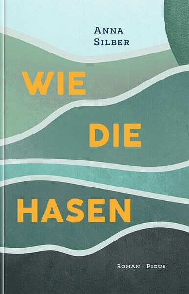 Wie die Hasen: Roman