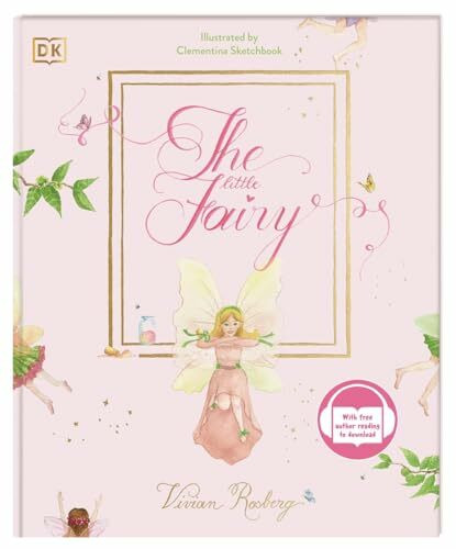 The little Fairy: With free author reading to download. Enchanting reading book for 4 year olds with free audioversion. Boosting self-confidence and overcoming shyness