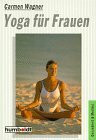 Yoga für Frauen. ( Ratgeber)