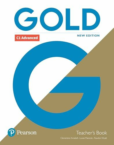 Gold C1 Advanced New Edition Teacher's Book and DVD-ROM Pack, m. 1 Beilage, m. 1 Online-Zugang; .