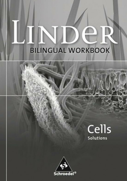 LINDER Biologie SI / LINDER Biologie SI - Bilinguale Arbeitshefte Englisch: Bilinguale Arbeitshefte Englisch / Cells - Solutions