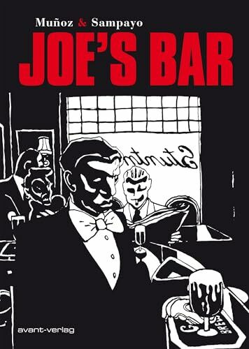 Joe’s Bar: Gesamtausgabe