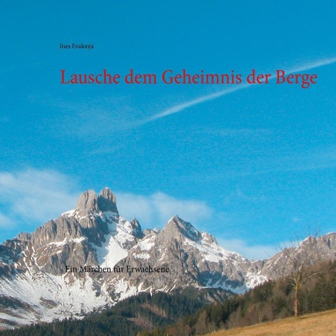 Lausche dem Geheimnis der Berge