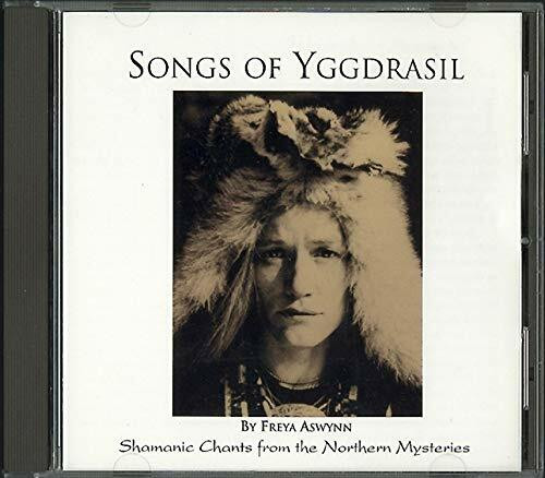 SONGS OF YGGDRASIL D: Shamanic Chants from the Northern Mysteries