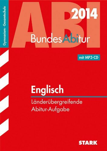 BundesAbitur / Englisch mit MP3-CD: Länderübergreifende Abitur-Aufgaben: Länderübergreifende Abitur-Aufgaben. Gymnasium, Gesamtschule