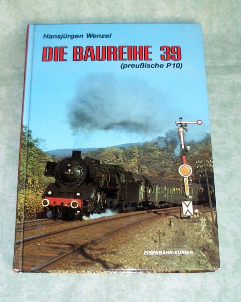 Die Baureihe 39 [neununddreißig] - die preißische P10.