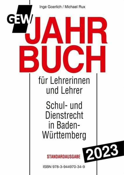 Jahrbuch für Lehrerinnen und Lehrer: Schul- und Dienstrecht in Baden-Württemberg