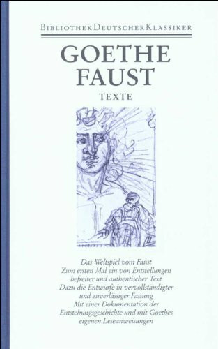 Sämtliche Werke. Briefe, Tagebücher und Gespräche. 40 in 45 Bänden in 2 Abteilungen: 1. Abteilung: Sämtliche Werke. Band 7: Faust. Texte. Kommentare. Zwei Bände